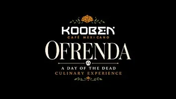 OFRENDA:  A Day of the Dead Culinary Experience