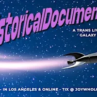 Historical Documents: a trans reading of galaxy quest