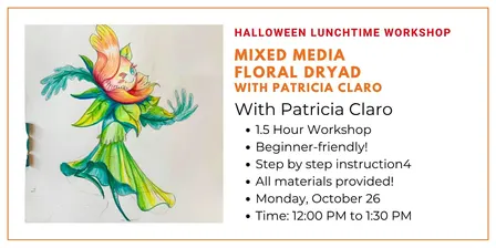 Halloween Lunchtime Workshop: Mixed Media Floral Dryad