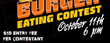BURGER EATING CONTEST @ PIXEL PALACE