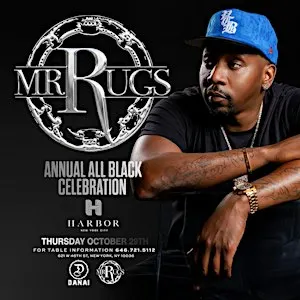 Mr. Rugs Annual All-Black Birthday Celebration