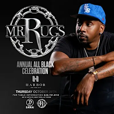 Mr. Rugs Annual All-Black Birthday Celebration