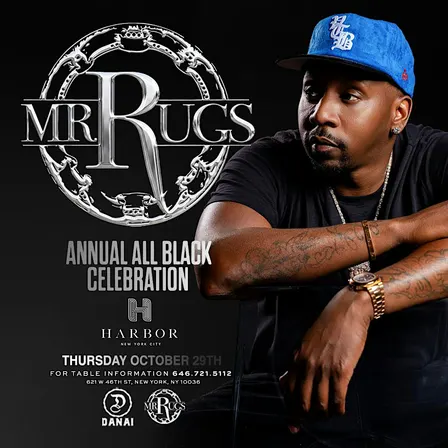 Mr. Rugs Annual All-Black Birthday Celebration