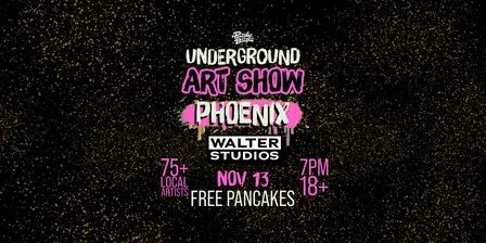 The Phoenix Pancakes & Booze Art Show (Vendor & Artist Reservations Only)