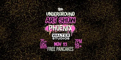 The Phoenix Pancakes & Booze Art Show (Vendor & Artist Reservations Only)