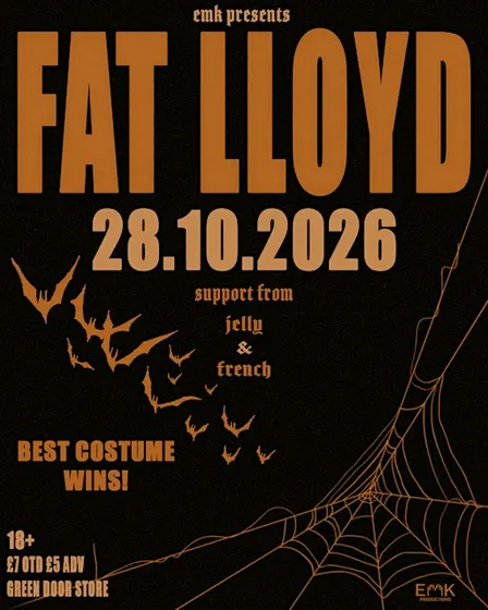 Fat Lloyd headline Green Door Store - Halloween Special