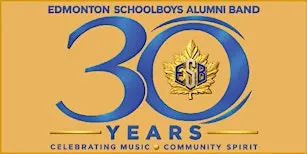 Edmonton Schoolboys' Alumni Band.    30th  Anniversary Concert.