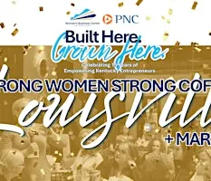 Strong Women, Strong Coffee Louisville 2026