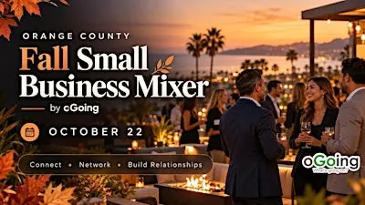 Fall Orange County Small Business Mixer | oGoing