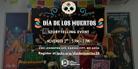 Dia De Los Muertos: Storytelling Event