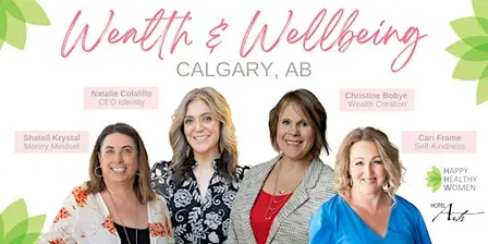 CALGARY Wealth & Wellbeing: A Day of  Connection, Inspiration & Expansion
