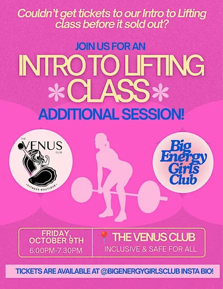 Intro to Lifting Class with Big Energy Girls Club x Venus Club (PART 2!)