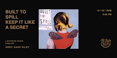 Built to Spill: Keep It Like a Secret (1999)