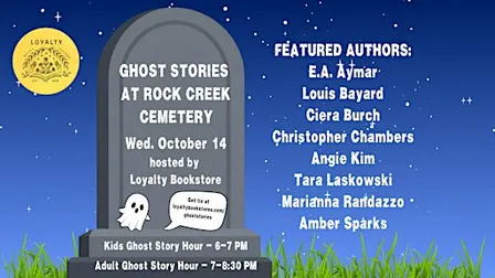 Ghost Stories at Rock Creek Cemetery