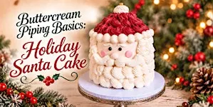 Buttercream Piping Basics: Holiday Santa Cake