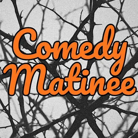Comedy Matinee fundraiser for Heavy Anchor