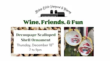 Wine, Friends, & Fun: Decoupage Scalloped Shell Ornaments