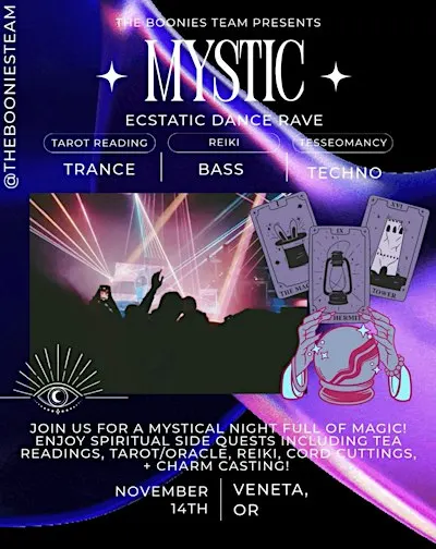 Mystic: Escatic Dance Rave Nov 14th 8pm-2am