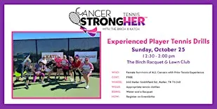 Cancer StrongHER Experienced Tennis Drill — October 25, 2026