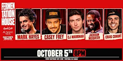 Comedy Night at Fermentation House Ventura — Mark Hayes, Casey Frey, & More