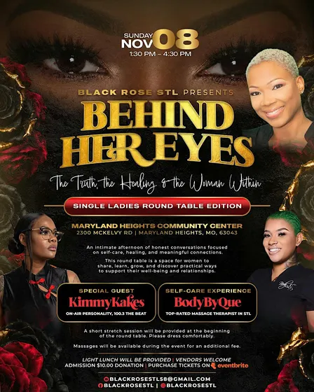 Black Rose STL Presents: Behind Her Eyes