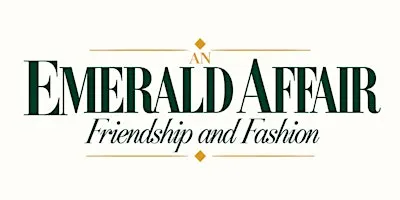 An Emerald Affair - Friendship and Fashion December 2026