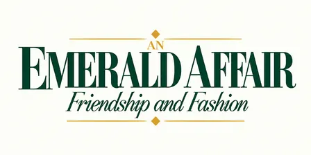 An Emerald Affair - Friendship and Fashion December 2026