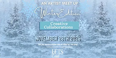 Creative Collaborations: Winter Edition – Artist Meet-Up