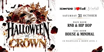 HALLOWEEN - SPECIAL EVENT AT CROWN
