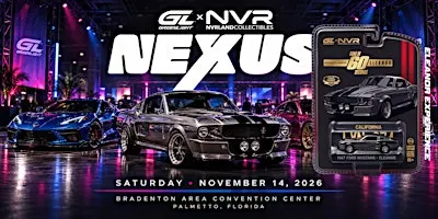 NEXUS 2026 | Automotive, Diecast & Collector Experience