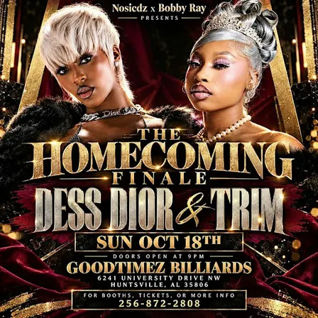 Dess Dior & Trim Homecoming finale