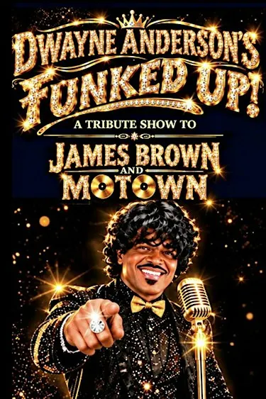 Dwayne Anderson's Funked Up - Tribute to James Brown & Motown