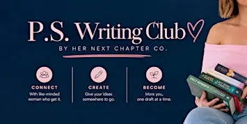 P.S. Writing Club by Her Next Chapter Co.