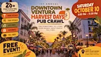 1st Annual Downtown Ventura Harvest Days Pub Crawl