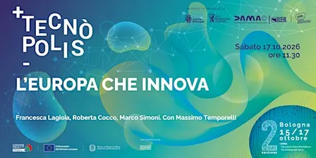 L'EUROPA CHE INNOVA  - TECNÒPOLIS