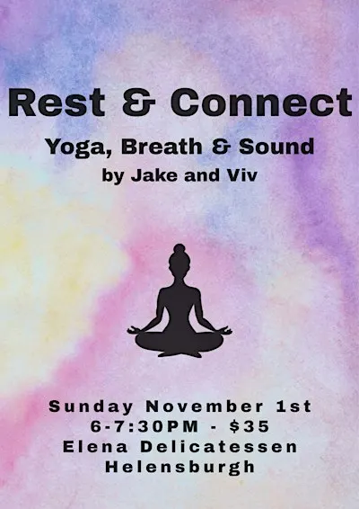 Rest and Connect - Yoga Breathwork and Sound.