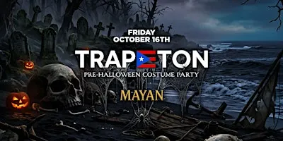 TRAPETON HALLOWEEN PARTY @ THE MAYAN LA