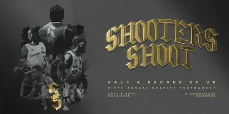 SHOOTERS SHOOT: 5TH MAJOR CHARITY BASKETBALL EVENT