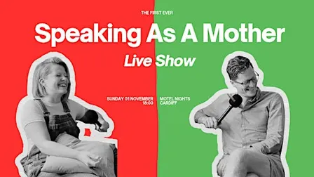 Speaking As A Mother - Live Podcast Recording!