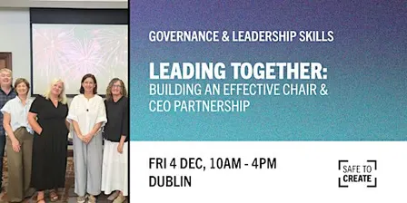 Leading Together: Building an Effective Chair & CEO Partnership