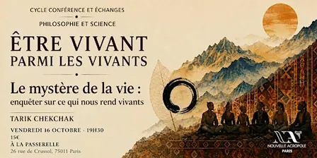 Être vivant parmi les vivants - Le mystère de la vie