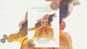 Maskenin İki Yüzü