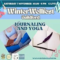 Yoga and Journaling at Winter Wellfest Guildford