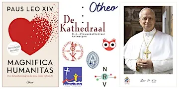 Lancering MAGNIFICA HUMANITAS van Paus Leo XIV in de Antwerpse Kathedraal