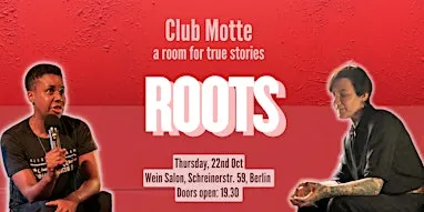 Club Motte True Stories -October Ed - ROOTS.