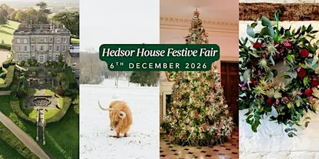 Hedsor House Festive Fair & Wreath Decorating Workshop