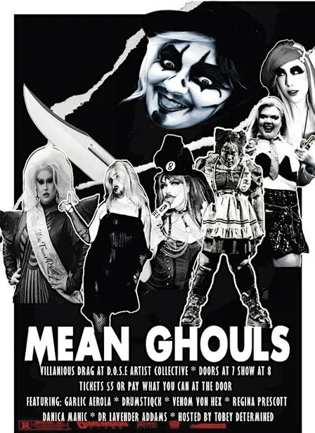Mean Ghouls Drag Show