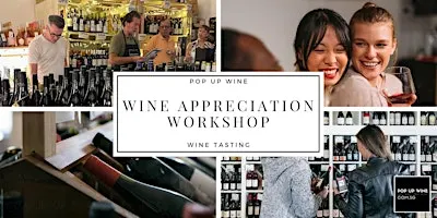Wine Appreciation Workshop Fri 27 Nov - 2-3pm