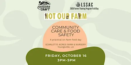 Community Care & Food Safety: A Practical On-Farm Field Day (Youngsville)
