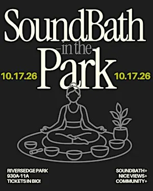SoundBath in the Park 10.17.26